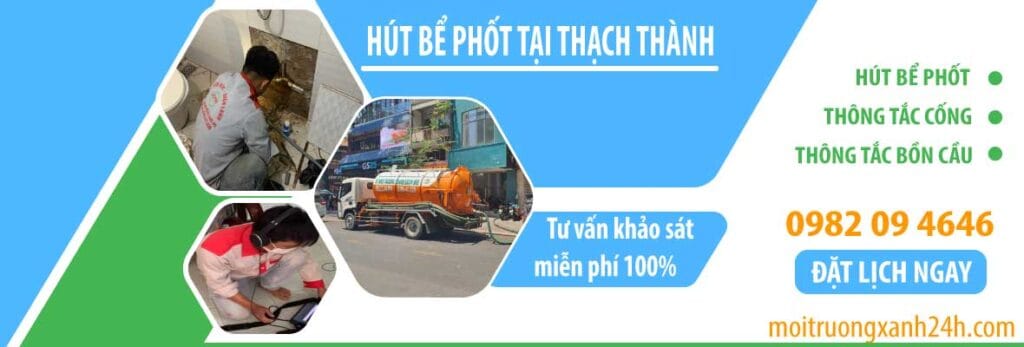 Hút bể phốt Thạch Thành Uy Tín